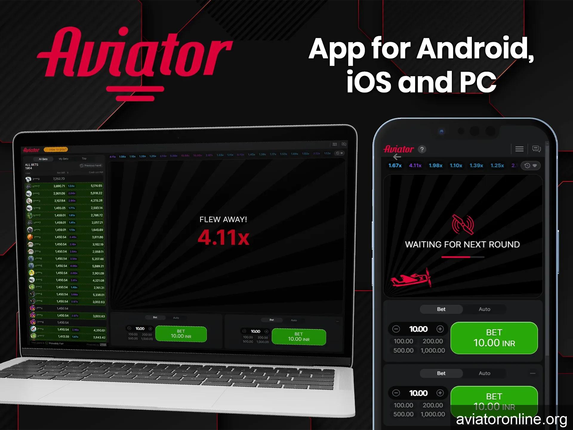 Download betting app and play Aviator on any of your devices (Android, iOS, PC).