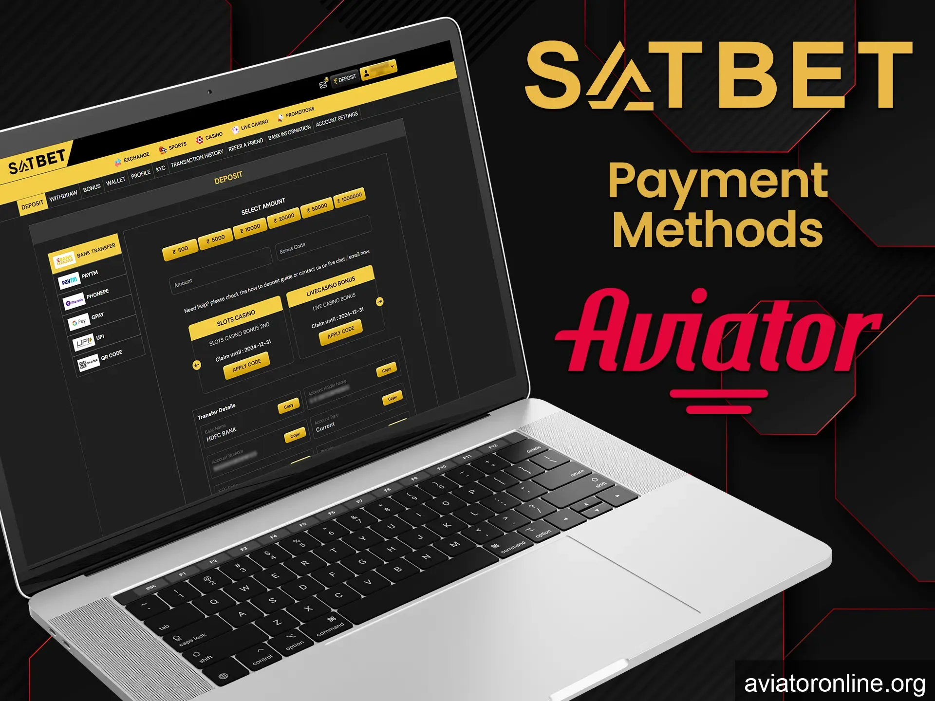 Choose from a variety of Satbet deposit methods and fund your account to start playing Aviator.