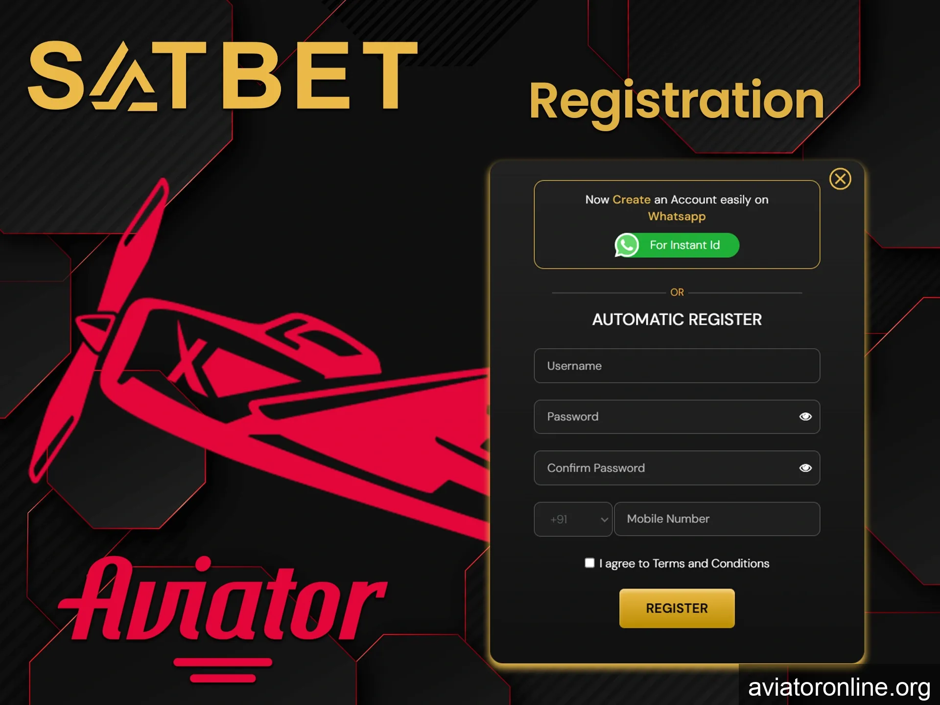 Register on Satbet and you can start playing Aviator.
