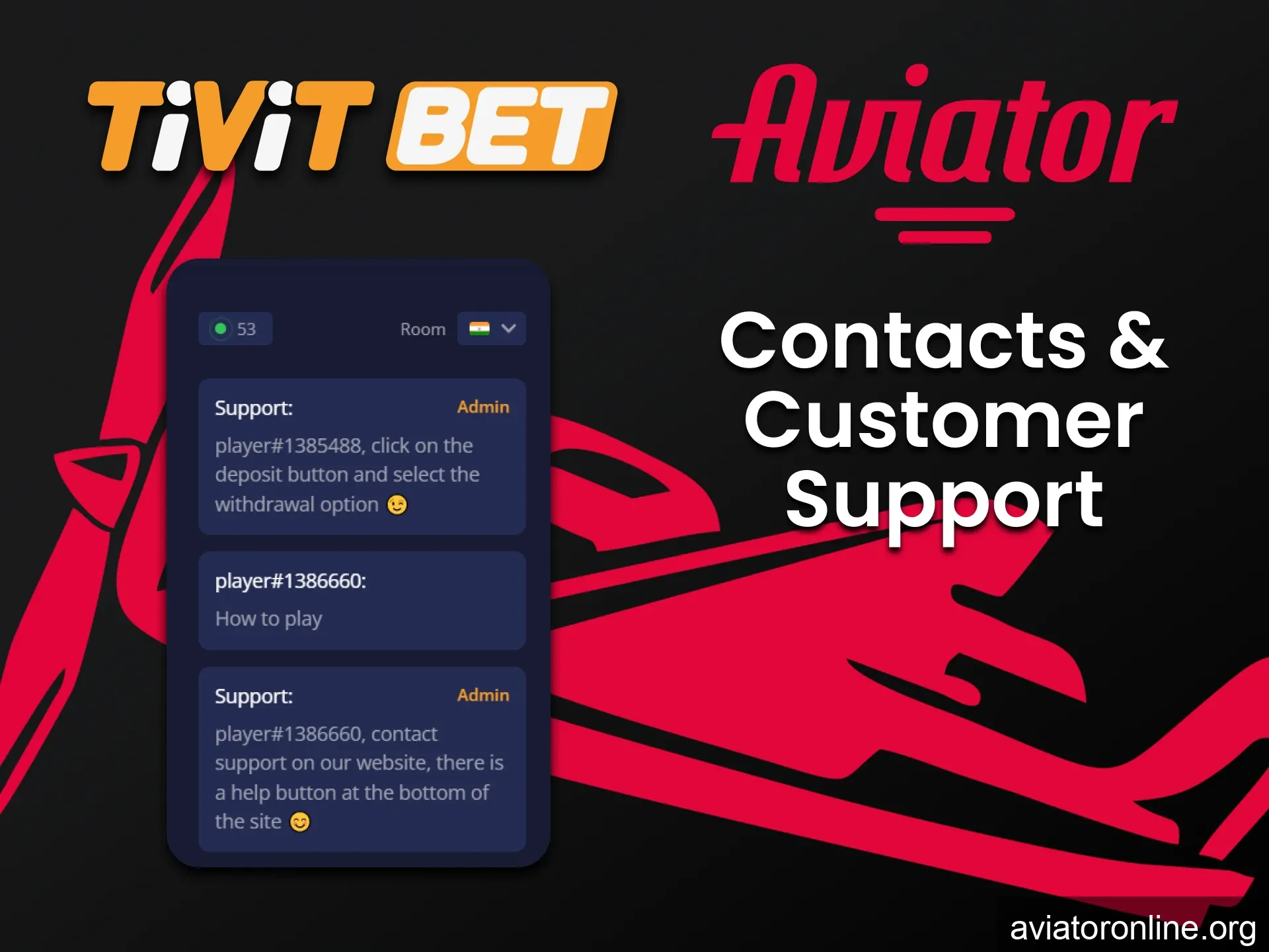 You can ask questions about playing Aviator in the chat on Tivitbet.