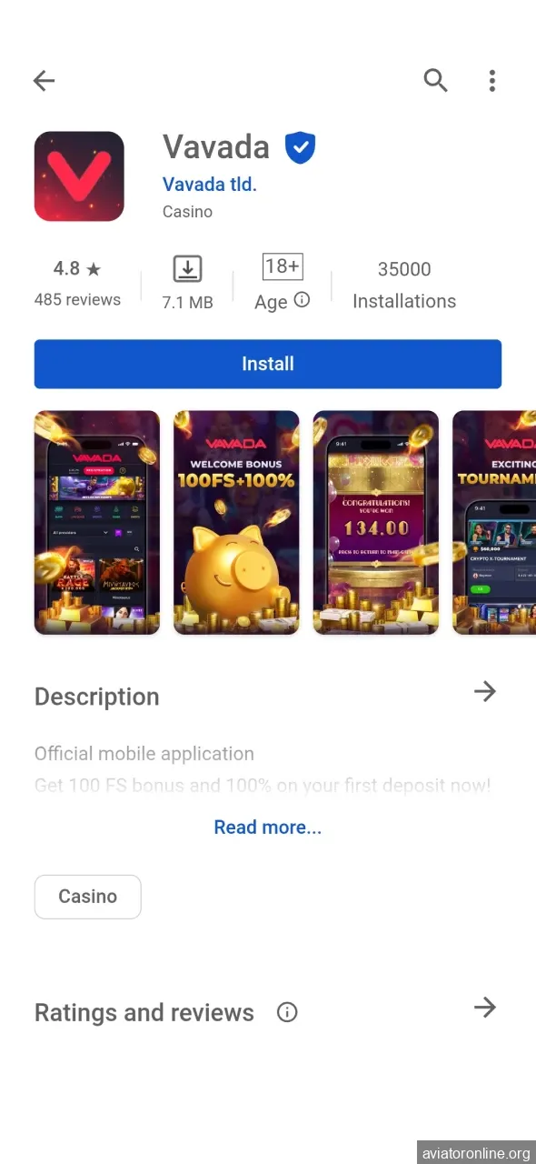 Install the Vavada application for Android.